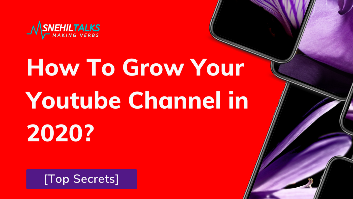 how to grow your youtube channel in 2020